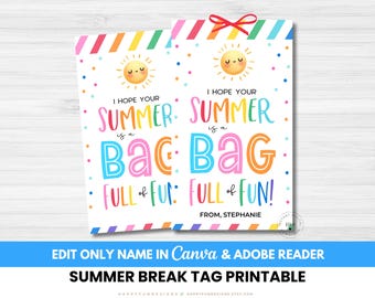 Editable Hope Your Summer Is Bag Full of Fun Tag Printable, PTA End School Year Goodie Bag Favors Pre-K, Buckets of Fun, Tote Awesome Summer
