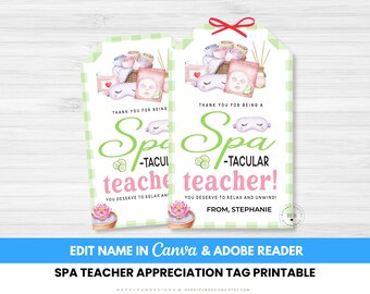 Editable Thanks For Being Spa-tacular Teacher Tag Printable, Spa Teacher Appreciation Week Theme, Relax and Unwind Tag, PTA PTO Thank You