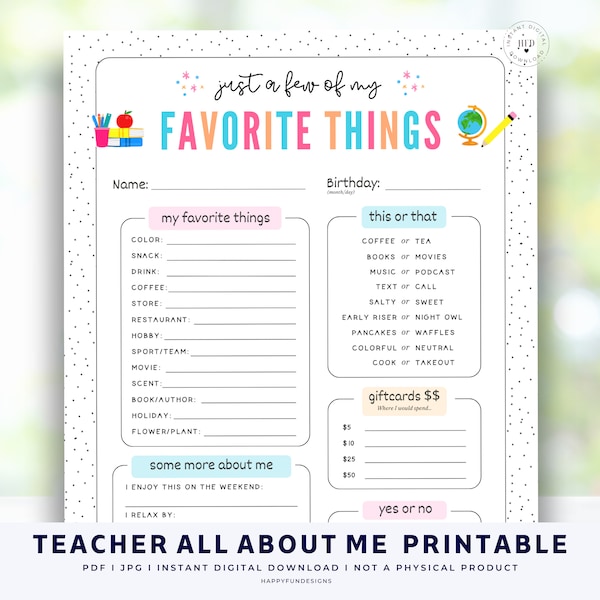 Teacher Favorite Things Form, PTA Teacher Thank You, Get to Know Teacher Printable, PTA Handout, Favorite Things List, All About Me Survey