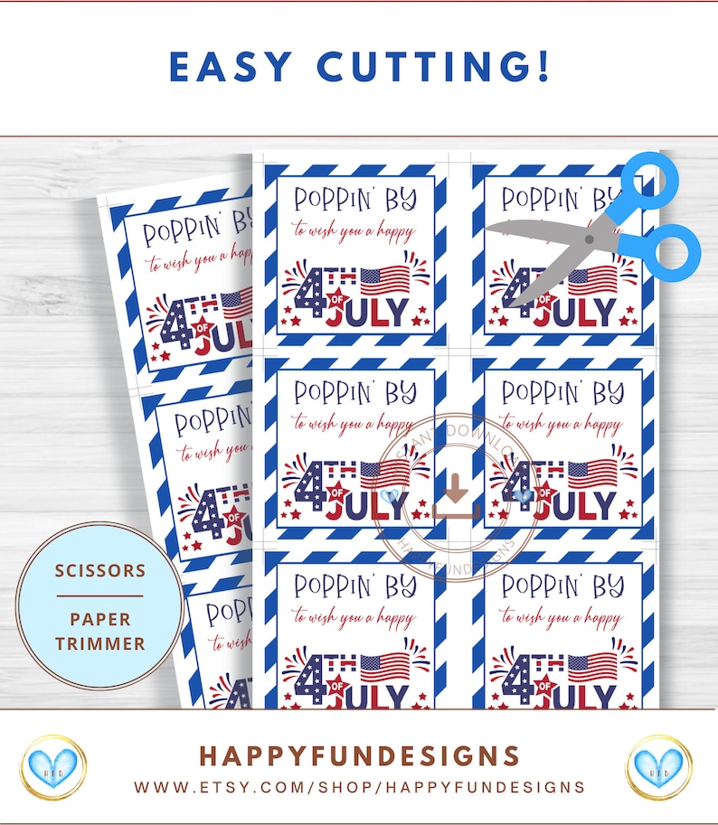 May include: A printable sheet of 4th of July gift tags with a red, white, and blue design. The tags feature the text "Poppin' By to wish you a happy 4th of July" with fireworks and stars. The tags are easy to cut out and use.