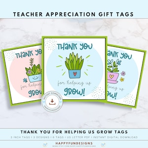 Étiquettes-cadeau de remerciement des enseignants à imprimer, Merci de nous aider à grandir Étiquettes imprimables, Étiquettes de remerciement pour la journée des enseignants, Étiquettes cadeaux succulentes, PDF