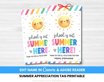 Editable School Is Out Summer Is Here Teacher Tag Printable, Summer Break Favor, Summer Ice Cream Tag, PTA PTO Thank You Teacher End of Year