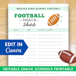 Op de afbeelding: Een afdrukbaar voetbalsnackschema met de tekst "WOLVES HIGH SCHOOL FOOTBALL" en "FOOTBALL SNACK Schedule". Bevat een blauwe pijl met "EDIT IN Canva" en een voetbalafbeelding. De onderkant luidt "EDITABLE SNACK SCHEDULE PRINTABLE".