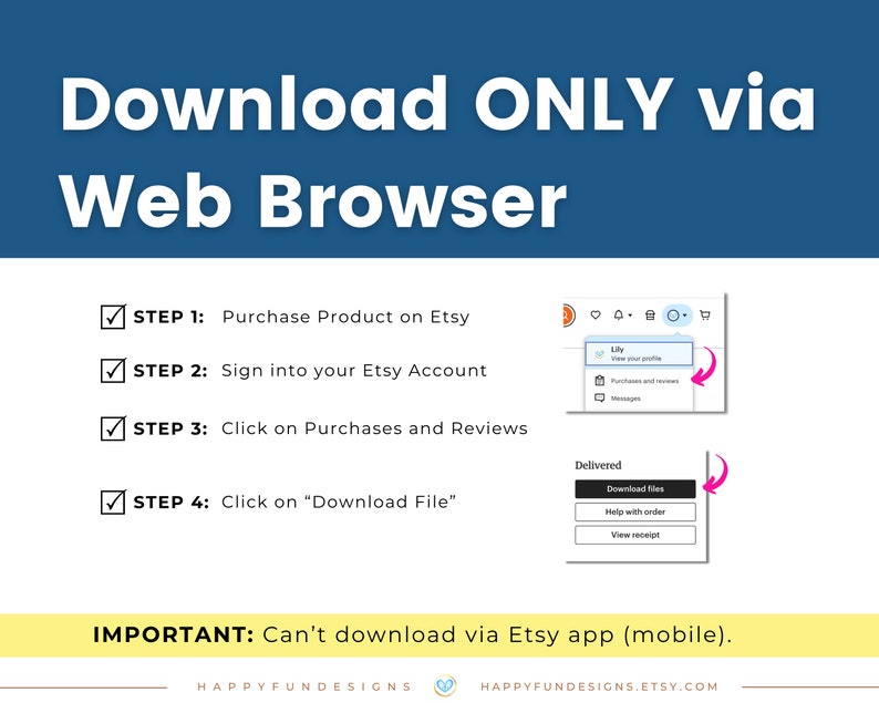 K&ouml;nnte beinhalten: Eine blaue und wei&szlig;e Grafik mit einer Checkliste der Schritte zum Herunterladen eines digitalen Produkts von Etsy. Die Schritte umfassen den Kauf des Produkts, die Anmeldung bei Ihrem Etsy-Konto, das Klicken auf K&auml;ufe und Bewertungen und das Klicken auf "Datei herunterladen". Die Grafik enth&auml;lt auch einen Screenshot der Etsy-Website, auf der der Download-Button angezeigt wird. Die Grafik enth&auml;lt den Text "Download NUR &uuml;ber den Webbrowser" und "WICHTIG: Kann nicht &uuml;ber die Etsy-App (mobil) heruntergeladen werden."