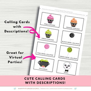May include: Printable Halloween calling cards with images and descriptions. The cards feature a pink cupcake, green cupcake, orange cupcake, black swirl lollipop, pink swirl lollipop, green swirl lollipop, cauldron, and skull.