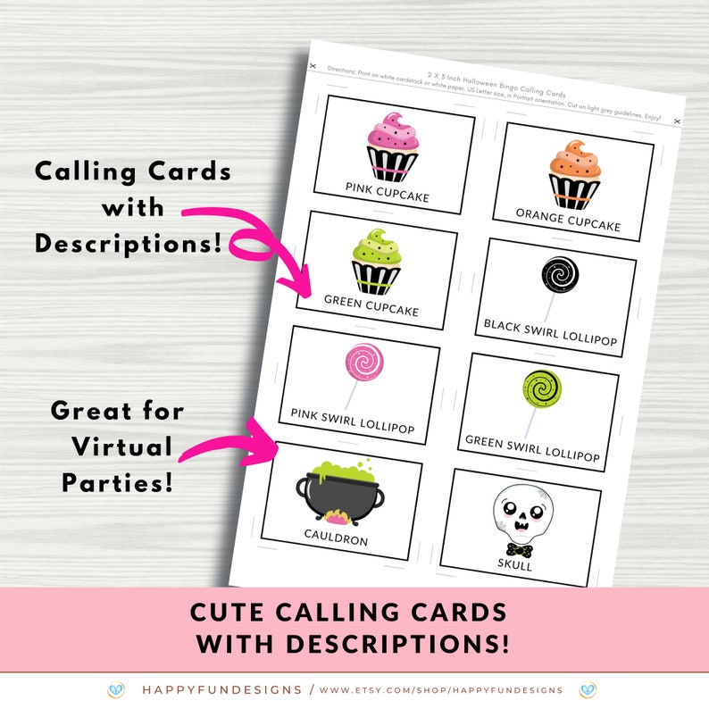 May include: Printable Halloween calling cards with images and descriptions. The cards feature a pink cupcake, green cupcake, orange cupcake, black swirl lollipop, pink swirl lollipop, green swirl lollipop, cauldron, and skull.