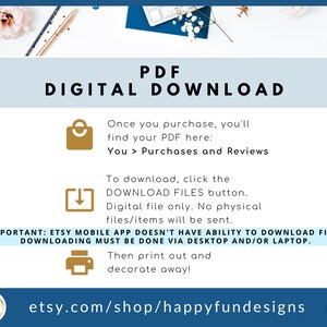 Pu&ograve; includere: Una grafica di download digitale con istruzioni su come scaricare un file PDF. La grafica presenta un'icona di una borsa della spesa, un'icona di freccia di download e un'icona di una stampante. Il testo recita "PDF Download digitale", "Una volta che acquisti, troverai il tuo PDF qui: Tu > Acquisti e recensioni", "Per scaricare, fai clic sul pulsante SCARICA FILE. Solo file digitale. Nessun file/articolo fisico verr&agrave; inviato.", "IMPORTANTE: L'APP MOBILE ETSY NON HA LA CAPACIT&Agrave; DI SCARICARE FILE. IL DOWNLOAD DEVE ESSERE EFFETTUATO TRAMITE UN COMPUTER DESKTOP O UN LAPTOP.", "Quindi stampa e decora!" e "etsy.com/shop/happyfundesigns".