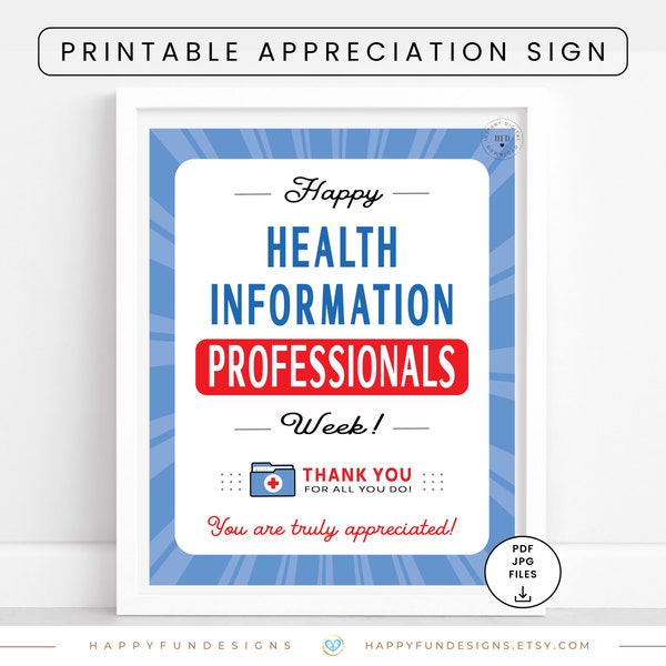 Health Information Professionals Week Sign Printable Health Information Management Thank You HIP Week Medical Records Clerk Gift Health Data