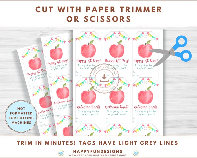 May include: Printable tags featuring a watercolour apple design. The tags read "Happy 1st Day! It's going to be a great year!" and "Welcome Back! It's going to be a great year!" The tags are designed to be cut out with a paper trimmer or scissors.