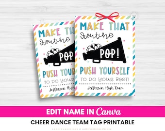 May include: Two printable cheerleading tags with colorful text and a megaphone graphic. The tags read "Make That Routine POP! Push Yourself To Do Your Best!" and include the text "Jefferson High Team". A red bow is at the top.