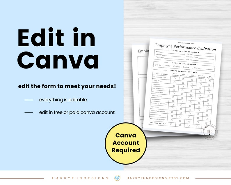 May include: A black and white printable employee performance evaluation form with text that says "Employee Performance Evaluation". The form is designed to be edited in Canva, a free online design platform.