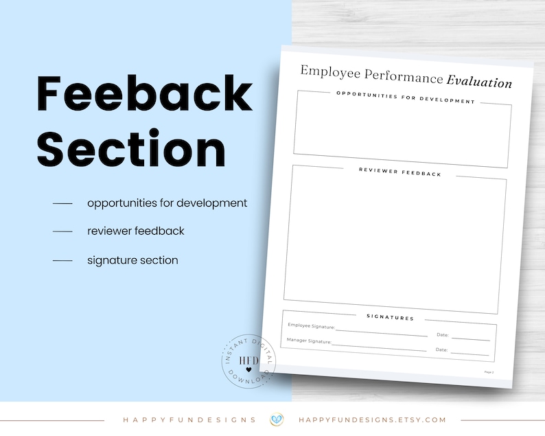 May include: Printable employee performance evaluation form with sections for opportunities for development, reviewer feedback, and signatures. The form has a black and white design.