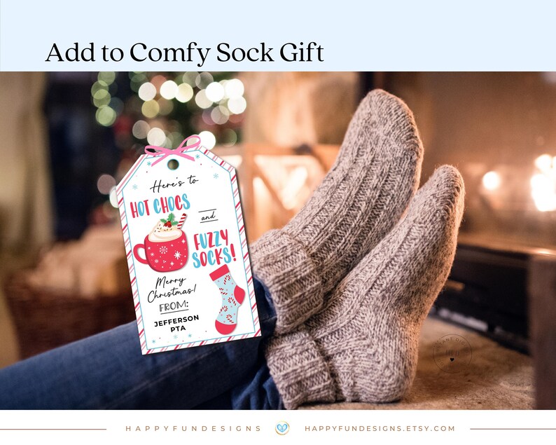 Hot Chocs and Fuzzy Socks Gift Tag Printable, Christmas Socks Tag, Hot Cocoa Gift Tag, PTA Thank You Teacher Staff Nurse Appreciation Tag image 11