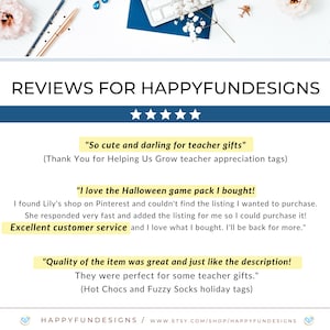 May include: Five-star reviews for HappyFundesigns Etsy shop.  Reviews highlight the quality of the items, fast shipping, and excellent customer service.  One review mentions a Halloween game pack and another mentions teacher appreciation tags.