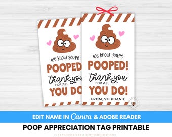 Editable We Know Youre Pooped Thank You Tag Printable, Know You Are Pooped Cupcake Muffin Teacher Appreciation, PTA PTO Summer Break Favor