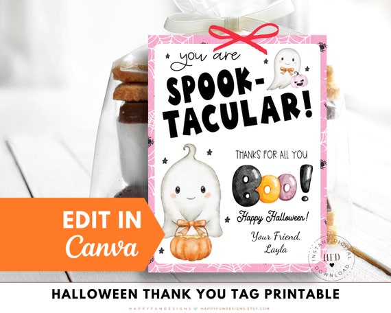 Editable Spooktacular Teacher Halloween Tag Printable, Halloween Boo Buddy Thank You, Youve Been Booed Basket Halloween Office Gift Exchange