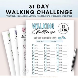May include: A stack of printable 31 Day Walking Challenge sheets. The top sheet is light blue with the title "Walking Challenge" and a space to write down steps for 31 days. A black pen rests on the right side.