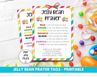 May include: Printable Jelly Bean Prayer Tags with colorful stripes and a jelly bean prayer for each color. The text reads: "Red is for the blood he gave. Green is for the grass he made. Yellow is for the sun so bright. Orange is for the edge of night. Black is for the sins we made. White is for the grace he gave. Purple is for his hour of sorrow. Pink is for our new tomorrow."