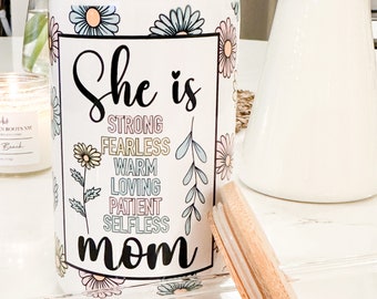 She is Mom, 16 oz White Can Glass, Lid & Glass Straw, Mom Qualities and Features Coffee Cup, Gift for Mom, Daisy Floral White Tumbler