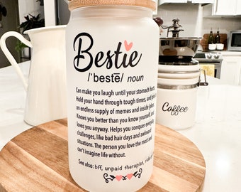 Bestie Frosted Can Glass, Birthday Iced Coffee Glass, Best Friend Gift, Friendship Birthday Gift, 16 oz Glass Cup w/ Lid & Straw, Bestie Cup