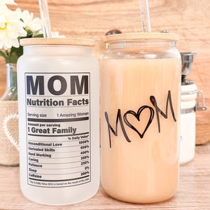 Mom Nutrition Fun Facts Iced Coffee Cup, Mommy Gift, Reusable Can Glass, w/Lid & Straw, Mother's Day Gift, 16 oz Frosted or Clear Glass Cup image 5