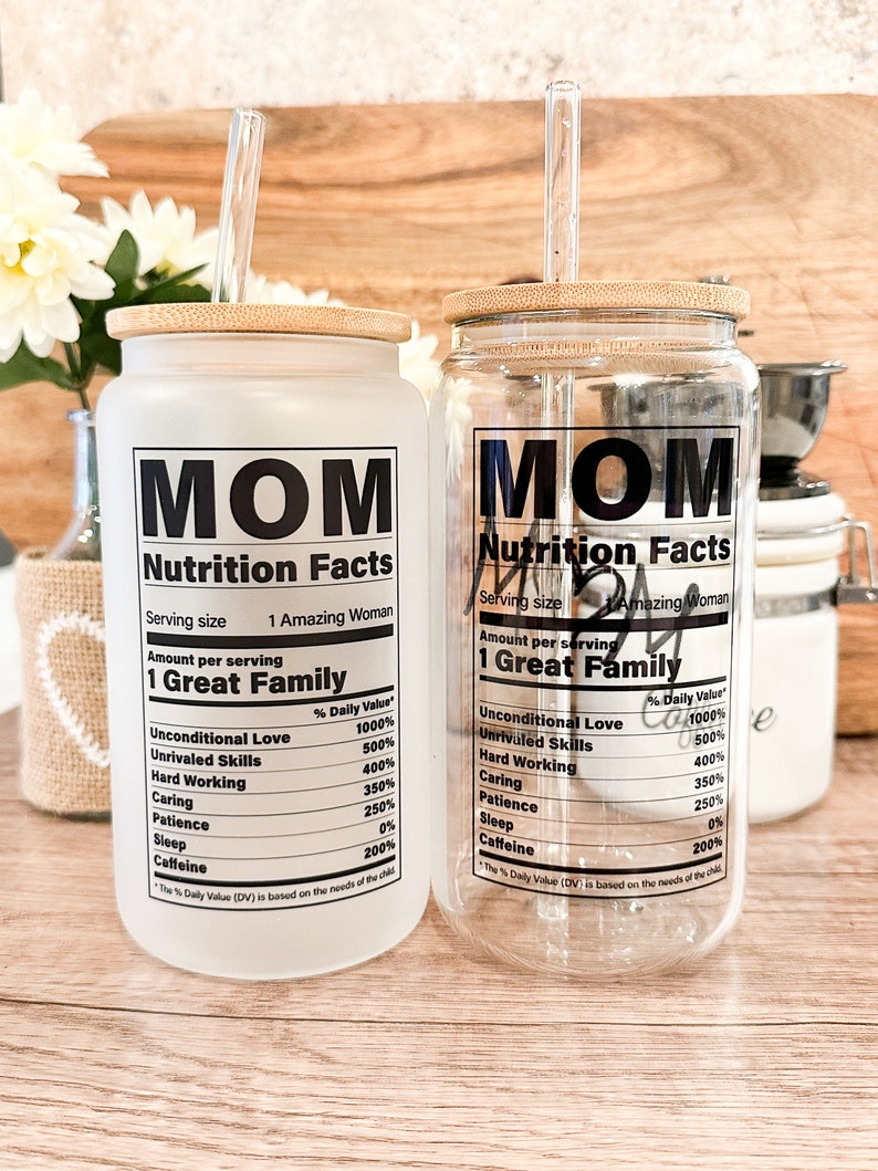 Mom Nutrition Fun Facts Iced Coffee Cup, Mommy Gift, Reusable Can Glass, w/Lid & Straw, Mother's Day Gift, 16 oz Frosted or Clear Glass Cup image 7