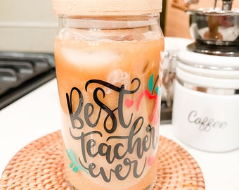 Best Teacher Ever Coffee Cup, Teacher Gift, Ice Coffee Drink, Personalized Gift with Name, Teacher Appreciation Gift, 16 oz Can Glass,