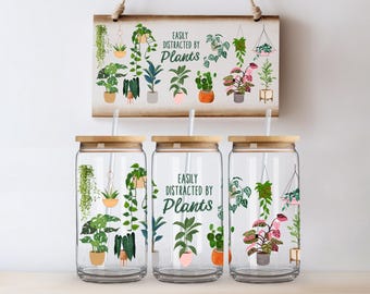 Plant Lover Tumbler Wrap, Easily Distracted By Plants UV DTF (16oz)