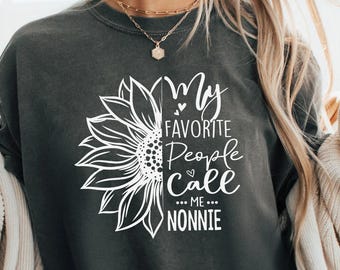Funny Nonnie T-Shirt, Mothers Day Gift, Grandma Tee