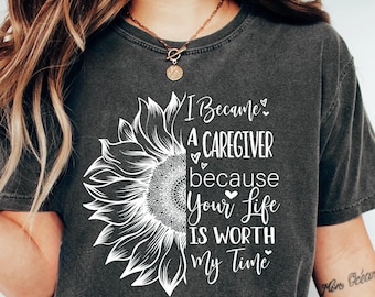 Caregiver Healthcare Professional Shirt, Dedicated Worker Comfort Colors Sunflower Tee