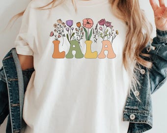 Comfort Colors Floral Lala Shirt,  Grandma Tee, Mothers Day Gift