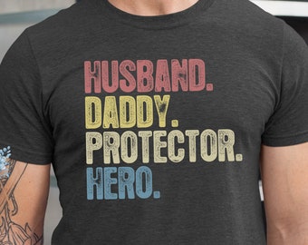 Husband Daddy Protector Hero T-Shirt: Dad Gift