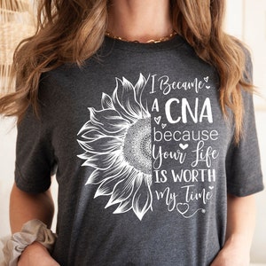 CNA Sunflower T-Shirt: Nursing Assistant Appreciation Gift
