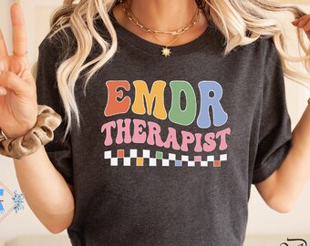 EMDR Therapist T-Shirt: Trauma Therapy Tee, Psychotherapy Gift