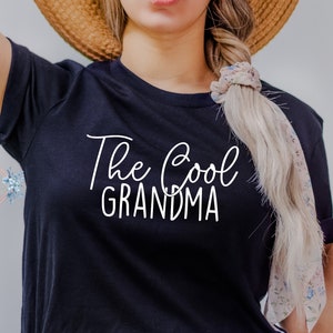 Cool Grandma Shirt, Grammy Shirt, Grandma Tshirt, Grammy Tshirt, Grandma Gift, Cool Grandma Gift, The Cool Grandma, New Grandma Shirt