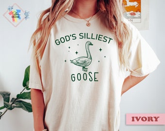 God's Silliest Goose T-Shirt: Humorous Christian Tee