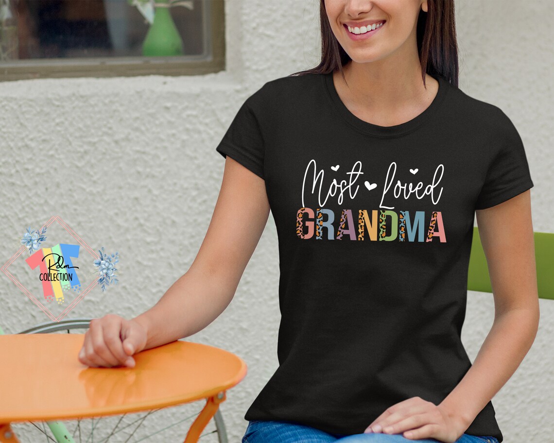 Most Loved Grandma Shirt Most Loved Nana Shirt Half Leopard Etsy