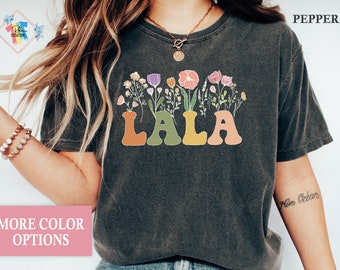 Floral Lala Shirt: Comfort Colors Grandma Gift