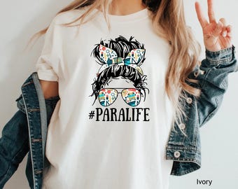 Paralife Messy Bun Teacher Shirt, Back to School Tee