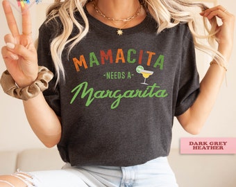 Mamacita Needs A Margarita Shirt: Cinco De Mayo Mom Tee