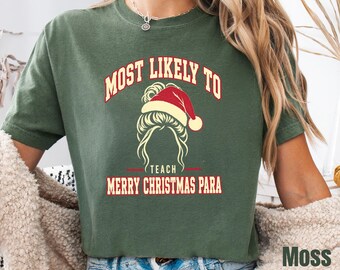 Christmas Para Educator Shirt, Festive Teaching Assistant Comfort Colors Holiday Graphic Tee Women