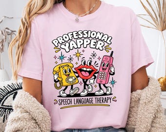 Funny Speech Therapy Gift, Professional Yapper Comfort Colors Speech Language Pathologist Shirt