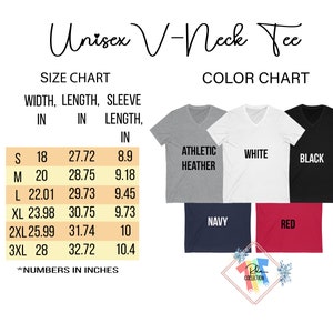 May include: Size chart for a unisex V-neck T-shirt. The chart shows width, length, and sleeve length in inches for sizes S, M, L, XL, 2XL, and 3XL. The colour chart shows five colours: Athletic Heather, White, Black, Navy, and Red.