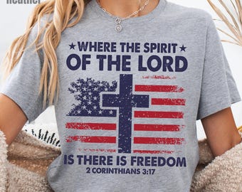 Donde el Espíritu del Señor Camiseta del 4 de julio, Camiseta del Día de la Independencia con la Bandera Americana
