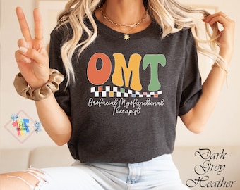 Myofunctional Therapy Shirt Omt Shirt Therapist Gift Psychologist Shirt Mental Health Shirt Funny Orofacial Myofunctional Therapist Tshirt