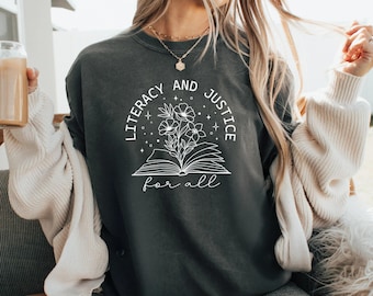 Literacy and Justice For All T-Shirt, Unisex Tee for Teachers, Teacher Appreciation Gift