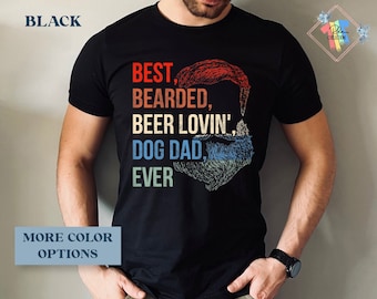 Funny Bearded Dad Shirt Dog Dad Gift For Men Daddy Tshirt Grandpa T-Shirt