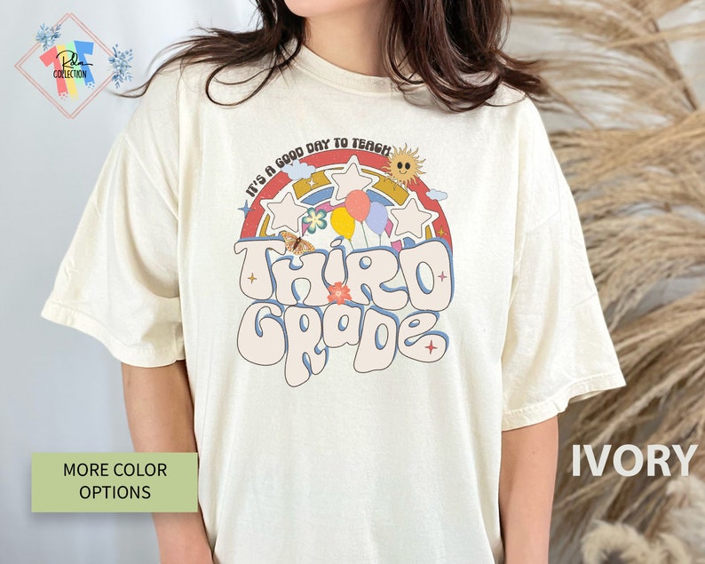 Comfort Colors It's A Good Day to Teach Third Grade Shirt 3rd Grade