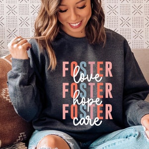 Foster Mom Sweatshirt, Foster Parent Gift, Bonus Mom Sweater, Foster Mom Shirt, Gift For Foster Mom, Adoption Shirt, Foster Care Sweatshirt