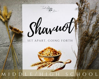 Mid/High School Shavuot Study